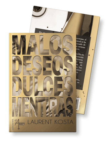 Malos deseos, dulces mentiras