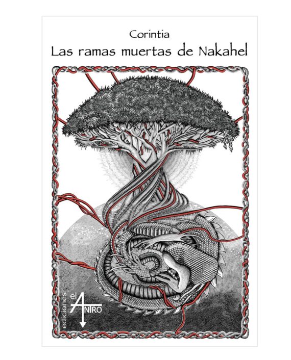 Las ramas muertas de Nakahel