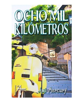 Ocho mil kilómetros